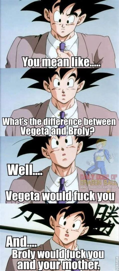 68 hilarious dragon ball z memes of october 2019. Vegeta and Broly Comparison | Dragon Ball | Know Your Meme
