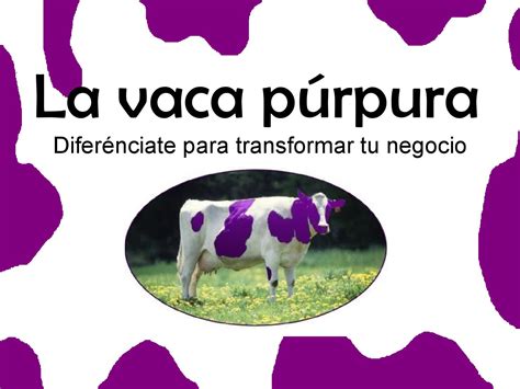 Presentación La Vaca Púrpura By Claudioflo Issuu