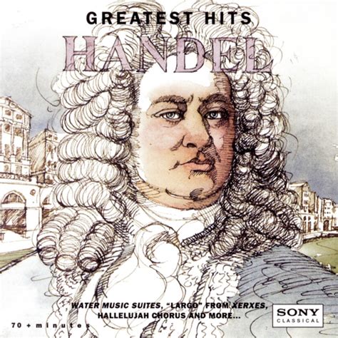 Handel Greatest Hits Album By Various Artists Apple Music