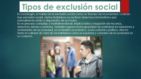 Cuales Son Las Clases De Exclusión Social