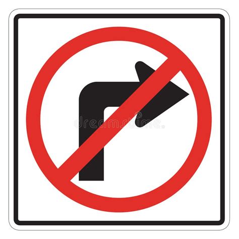Do Not Turn Right Traffic Sign Stock Illustration Illustration Of