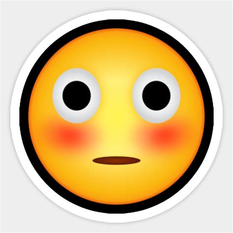 Flushed Face Emoji Design Flushed Emoji Sticker TeePublic