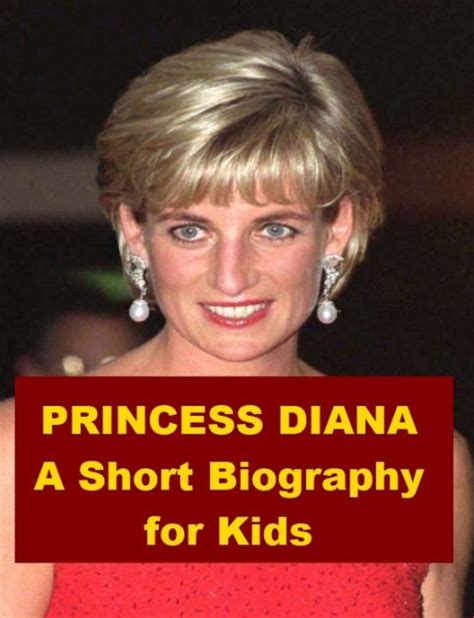 Princess Diana A Short Biography For Kids By Josephine Madden Nook