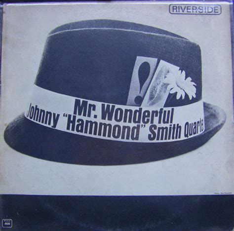 Johnny Hammond Smith Mr Wonderful Releases Discogs