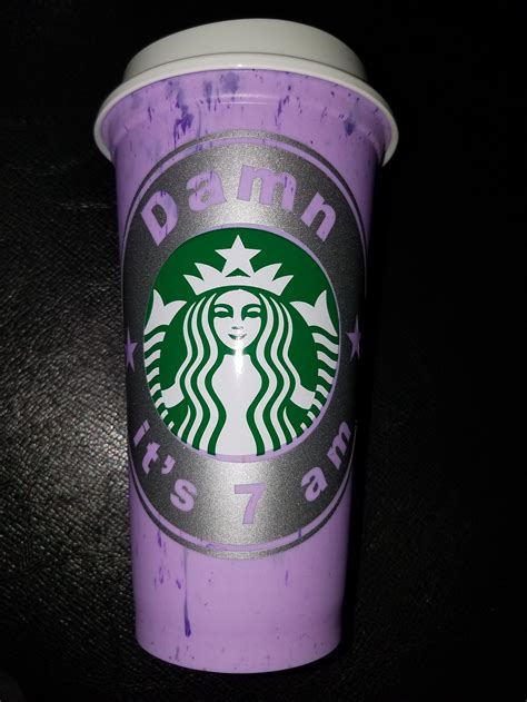 One 1 New Purple Starbucks 16 Oz Hot Cup With Lid And Your Choice Of Decal Damn It S 7 A M Or