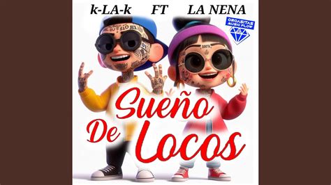 SueÑo De Locos Feat Jenni La Nena Youtube