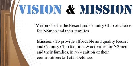 Describe the nature and role of vision and mission. Vision and Mission | National Service Resort & Country Club