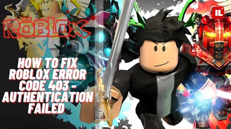 How To Fix Roblox Error Code Authentication Failed