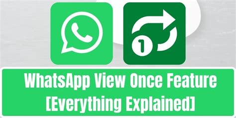 Whatsapp View Once Feature Everything Explained Sociallypro