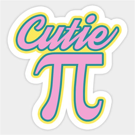 Cutie Pi Cutie Pi Sticker Teepublic