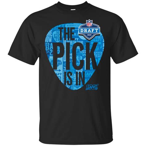 Nfl Draft 2019 T Shirt The Pick Is In Men Women Tee Lt04