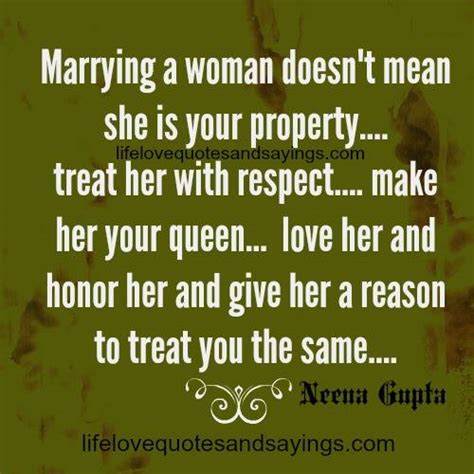 Treat Women With Respect Quotes Quotesgram