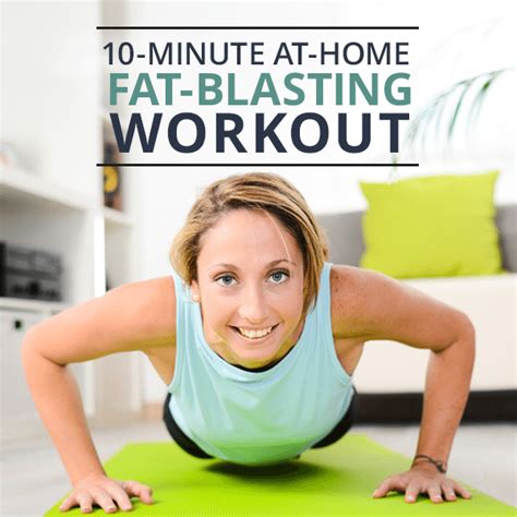 10 Minute At Home Fat Blasting Workout