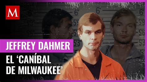 Quién era Jeffrey Dahmer el caníbal de Milwaukee YouTube