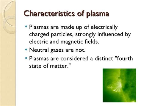 What is a state of matter? The 4th state of matter -Plasma