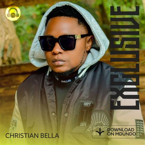 Download Exclusive Mix Ft Christian Bella On Mdundo — Citimuzik