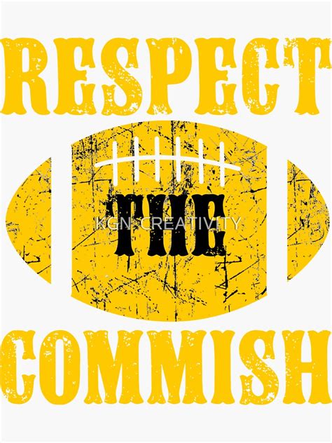 Respect The Commish Fantasy Football Sticker For Sale By Alam