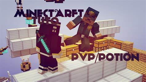 Tuto Comment Pvppotions Potpvp Sur Minecraft Youtube