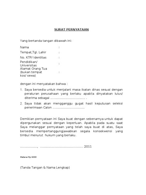 Namun terkadang penugasan harus dilakukan secara resmi, dimana tentunya mengunakan surat tugas atau penugasan. Contoh Surat Pernyataan Peserta Ikatan Dinas an