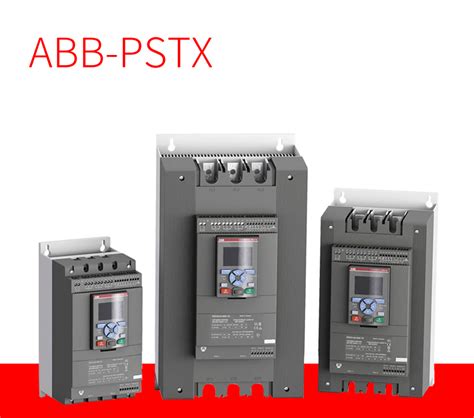 Khởi động Mềm Abb Abb Soft Starter Pstx Series Pstx 30 600 70