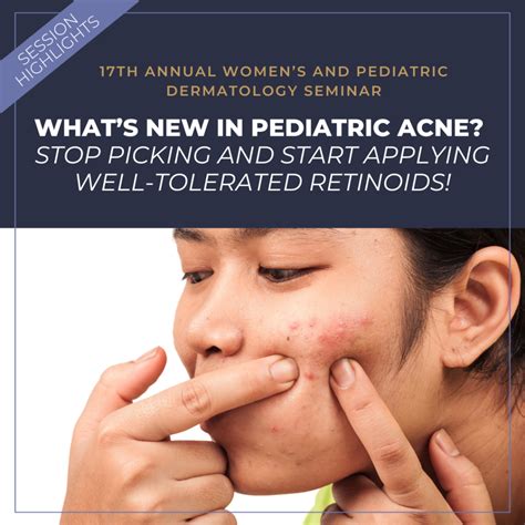 Whats New In Pediatric Acne Stop Picking And Start Applying Well