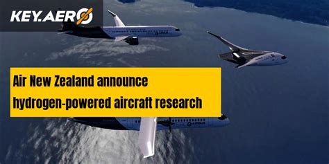 Air New Zealand Announce Hydrogen Powered Aircraft Research