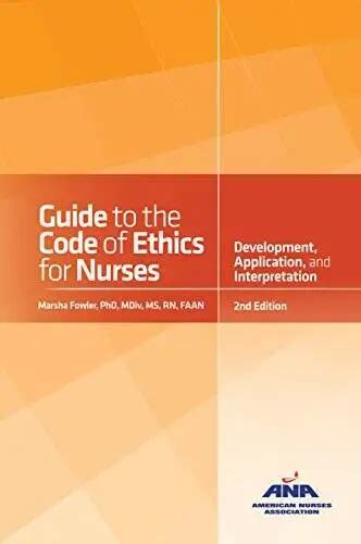 Guide To The Code Of Ethics For Nurses With Interpretive Statements Dev Good Picclick