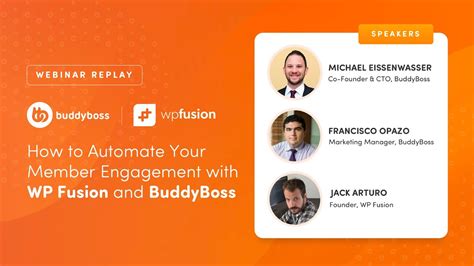 How To Automate Your Membership Engagement Using Wp Fusion And