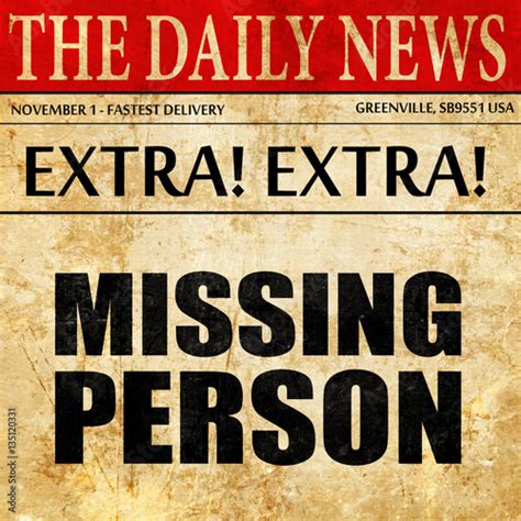 Missing Person Newspaper Article Text Stock Photo And Royalty Free