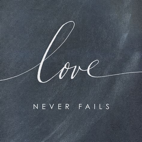 Love Never Fails Lavenders Blue Dillylou Blog