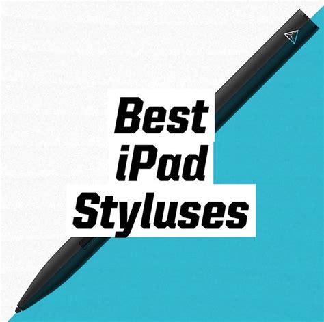 The 7 Best Ipad Styluses 2021 Best Stylus For Your Ipad