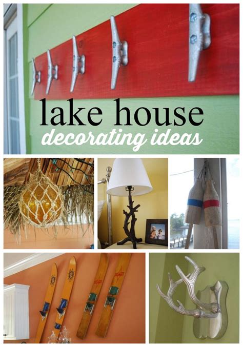 Lake House Decor Ideas To Decorate A Lake House On A Budget Using The