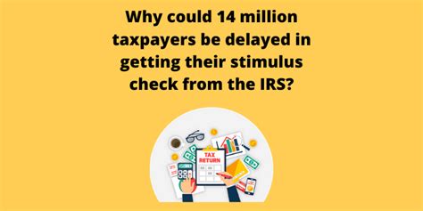 We did not find results for: Why could 14 million taxpayers be delayed in getting their ...