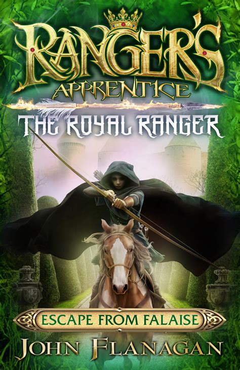 Rangers Apprentice The Royal Ranger 5 Escape From Falaise By John