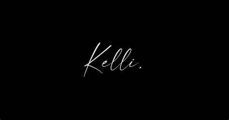 Kelli Name Kelli Birthday Kelli Sticker Teepublic