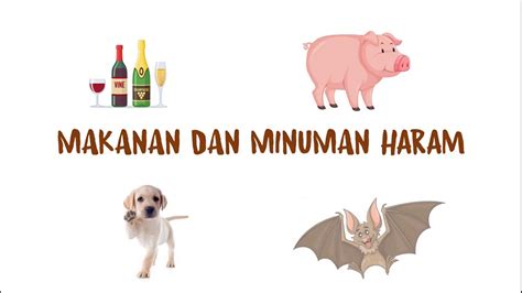 Makanan Dan Minuman Halal Dan Haram YouTube