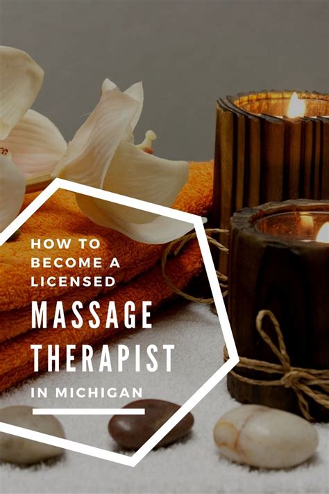How To Become A Licensed Massage Therapist In Michigan Licensed Massage Therapist Massage