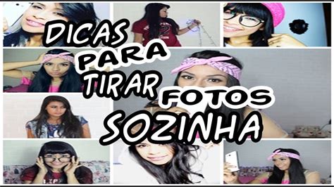 Como Tirar Fotos Sozinha Dicas E Truques Pra Celular Youtube