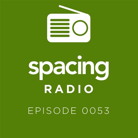 PODCAST: Spacing Radio 053, Food and Community - Spacing ...