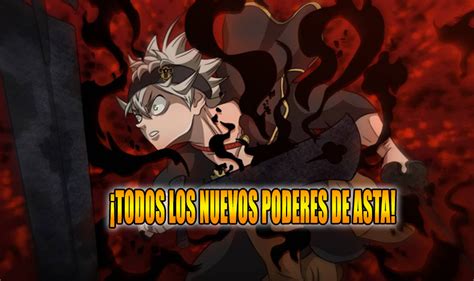 Black Clover Reveló Los Nuevos Poderes De Asta ¿mejor Que Nunca El