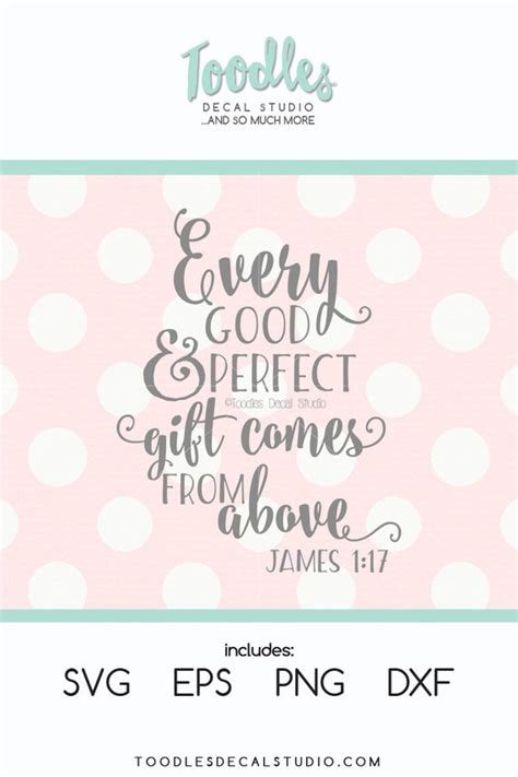 Every Good And Perfect T Comes From Above Svg Baby Quote