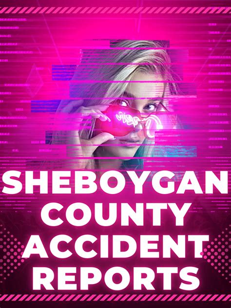Sheboygan County Accident Reports - Sheboygan Scanner
