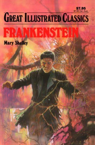 Frankenstein Great Illustrated Classics Ebook Shelley Mary