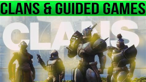 Destiny 2 Clans And Destiny 2 Guided Games Are The Most Important Feature