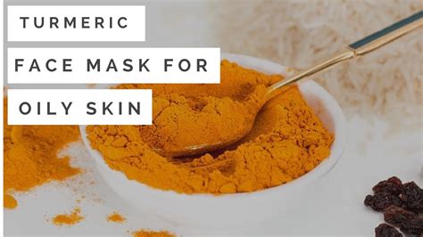 Turmeric Face Mask For Oily Skin Removes Acne Clean Skinhomemade