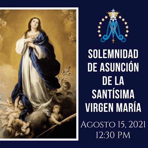 Solemnidad De Asunci N De La Sant Sima Virgen Mar A St Mary