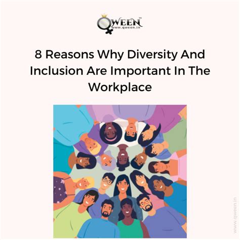8 Reasons Why Diversity And Inclusion Are Important In The Workplace