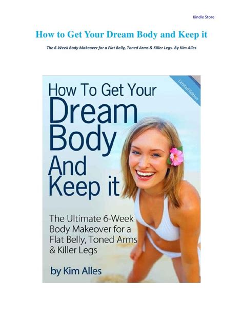 how to get your dream body and keep it