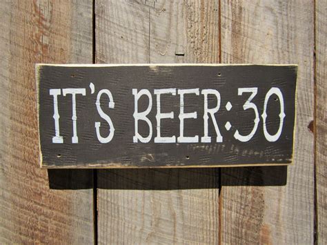 Beer Sign Its Beer 30 Sign Beer 30 Man Cave Bar Sign Etsy Beer