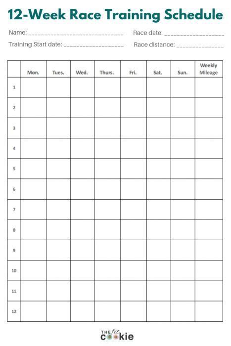 12 Week Blank Printable Race Training Schedule • The Fit Cookie